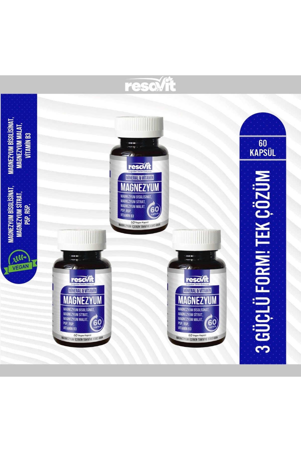 3 X Magnezyum 3’Lü Form (Bisglisinat-Sitrat-Malat) + Vitamin (B2, B3, B6) - 60 Bitkisel Kapsül